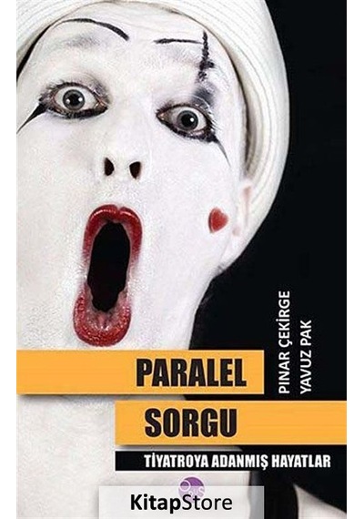 Paralel Sorgu - Yavuz Pak -  Pınar Çekirge - Opus Yayınları