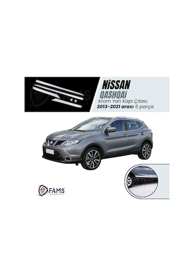 Nissan Qashqai Uyumlu Krom Yan Kapı Çıtası 6 Prç. 2013-2021 Arası P. Çelik