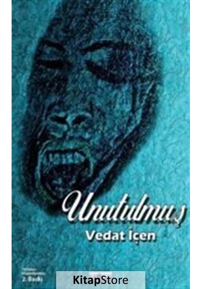 Unutulmuş - Vedat İçen - Favori Yayınları
