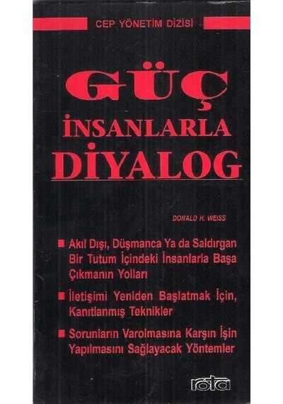 Güç İnsanlarla Diyalog - Donald H. Weiss 2.el