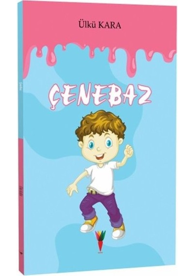 Çenebaz - Ülkü Kara - Kırmızı Havuç Yayınları