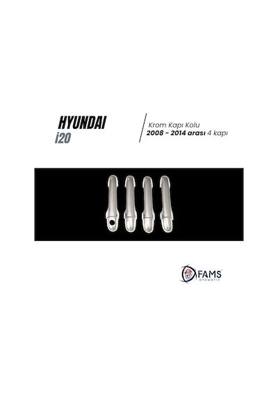 Hyundai İ20 Krom Kapı Kolu 4 Kapı 2008-2014 Arası Paslanmaz Çelik