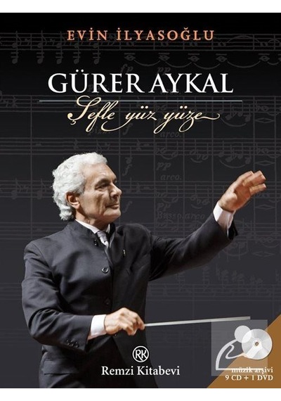 Gürer Aykal Şefle Yüz Yüze - Evin İlyasoğlu - Remzi Kitabevi