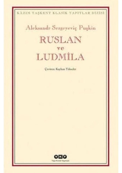 Ruslan Ve Ludmila - Aleksandr Sergeyeviç Puşkin