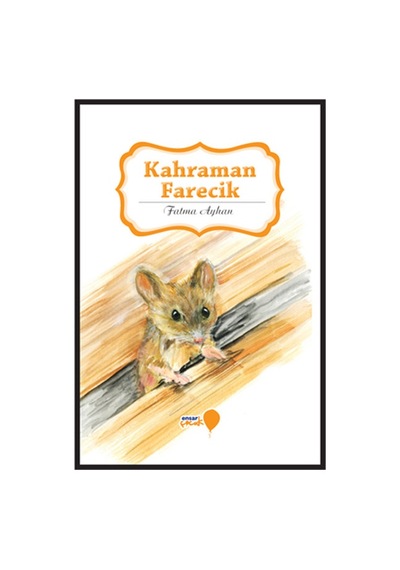 Kahraman Farecik- Ensar Neşriyat