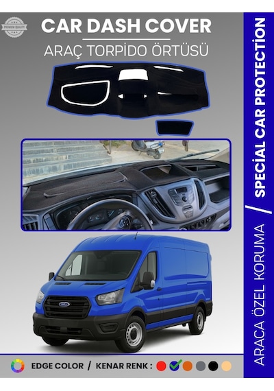 Ford Transit V363 2014-2019 Üst 3 Gözlü Model Torpido Örtüsü Ön Göğüs Koruma - 267 Stiloto