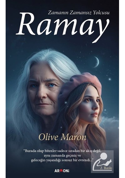 Ramay & Zamanın Zamansız Yolcusu / Olive Maron