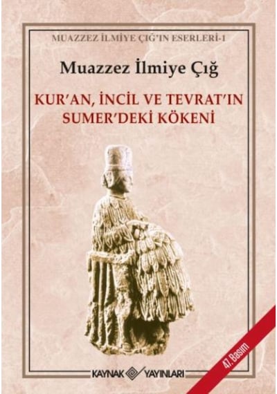 Kur'An, Incil Ve Tevrat'In Sumer'Deki Kökeni 450243832