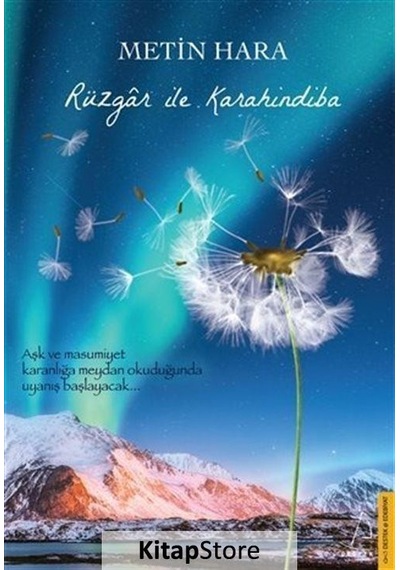 Kitapstore Rüzgar Ile Karahindiba / Metin Hara