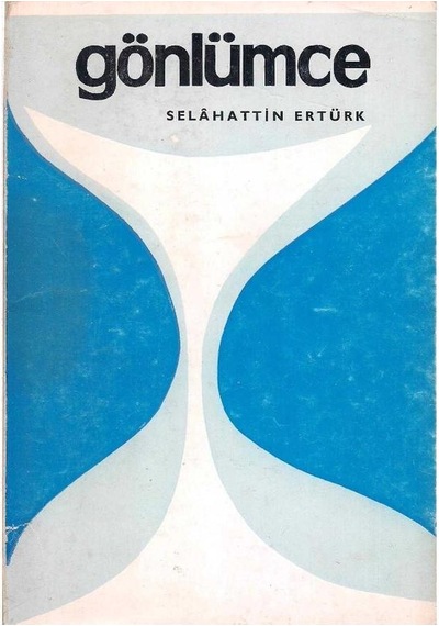 Gönlümce - Selahattin Ertürk 2.el