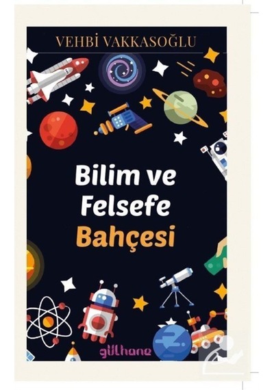 Bilim ve Felsefe Bahçesi - Vehbi Vakkasoğlu - Gülhane