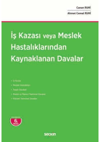 İş Kazası Veya Meslek Hastalıklarından Kaynaklanan Davalar