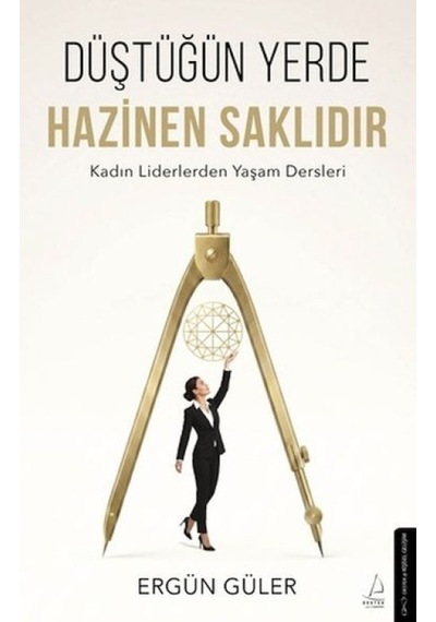 Düştüğün Yerde Hazinen Saklıdır - Ybve-762461