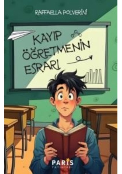Kayıp Öğretmenin Esrarı Ciltli Paris