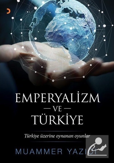 Emperyalizm ve Türkiye - Muammer Yazıcı - Cinius
