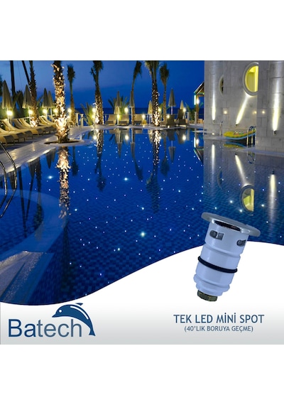 Batech Tek Led Mini Spot Havuz Lambası