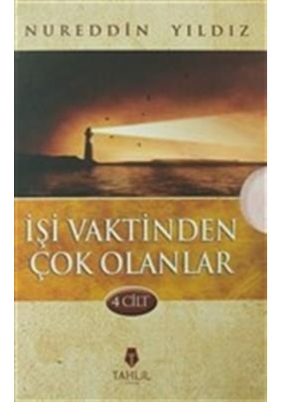 İşi Vaktinden Çok Olanlar 4 Cilt - Nureddin Yıldız - Tahlil Yayın