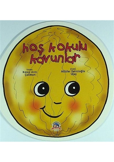 Hoş Kokulu Kavunlar - Koray Avcı Çakman - Ya