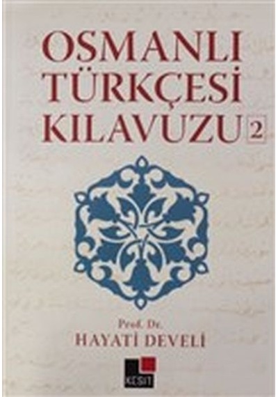 Osmanlı Türkçesi Kılavuzu 2