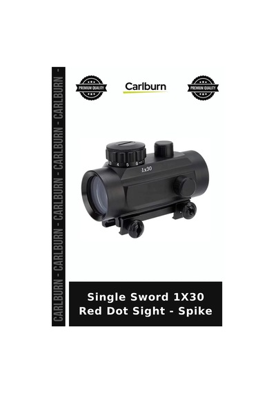 Single Sword 1x30 Red Dot Sight - Spike Optik Nisan Avcılık Ürünü