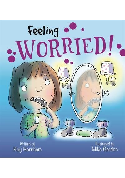 Feelings And Emotions: Feeling Worried