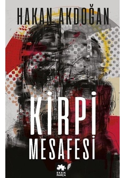 Kirpi Mesafesi - Hakan Akdoğan - Eksik Parça