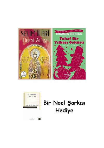 Hepsi Alev + Tuhaf Bir Yılbaşı Öyküsü + Bir Noel Şarkısı