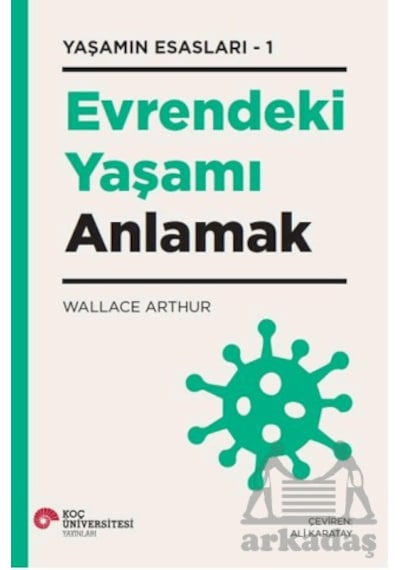 Evrendeki Yaşamı Anlamak Ciltli Koç Üniversitesi Yayınları