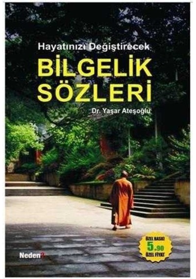 Hayatınızı Değiştirecek Bilgelik Sözleri