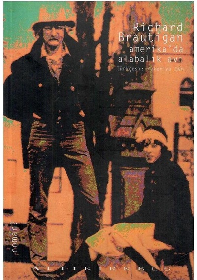 Amerika'da Alabalık Avı - Richard Brautigan 1.baskı