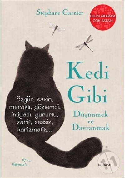 kedi Gibi Düşünmek ve Davranmak - Stephane Garnier