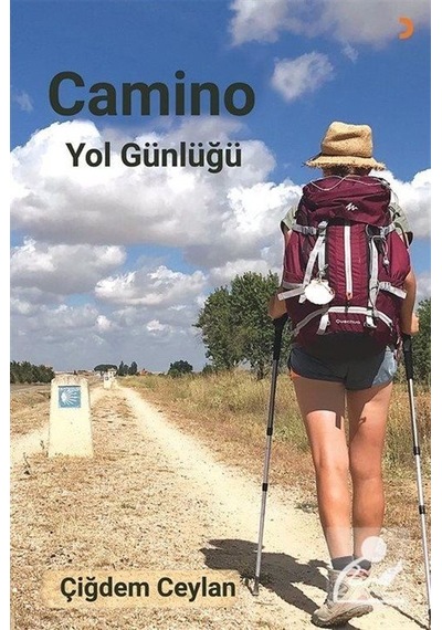 Camino Yol Günlüğü - Çiğdem Ceylan - Cinius