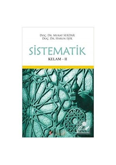 Sistematik Kelam 2 / Doç. Dr. Harun Işık 9786052345313