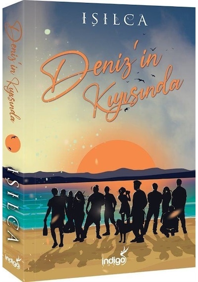 Denizin Kıyısında - Işılca - İndigo Kitap