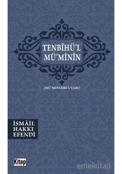 Tenbihül Müminin - Ismail Hakki Efendi - Kitap Dünyasi