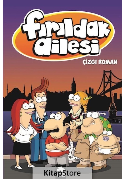 Fırıldak Ailesi / Varol Yaşaroğlu