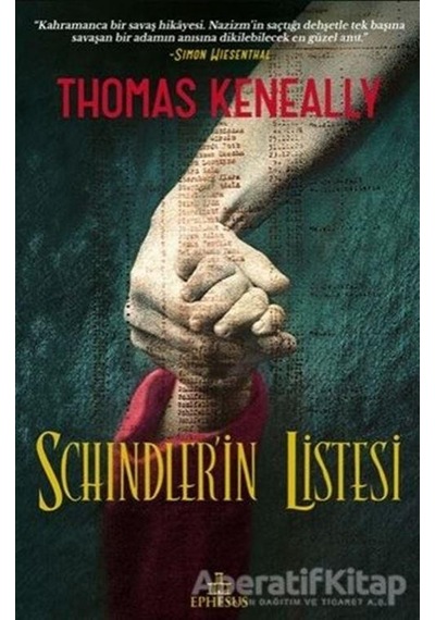 Schindler' in Listesi - Thomas Keneally - Ephesus Yayınları