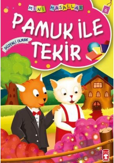 Pamuk Ile Tekir - Mini Masallar 1 (6)