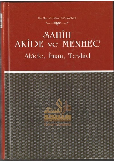 Sahih Akide Ve Menhec 3 Cilt Takım / Ebu Muaz Seyfullah El-ç...