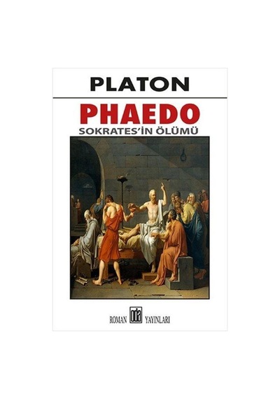 Phaedo - Sokrates'in Ölümü - Platon ( Eflatun ) - Oda Yayınları