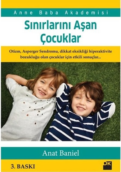 Sınırlarını Aşan Çocuklar Anat Baniel Doğan Kitap