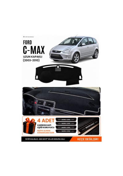 Ford C-max 2003-2010 Uzun Kapaklı Uyumlu Torpido Örtüsü, Torpido Kılıfı - Siyah Gri