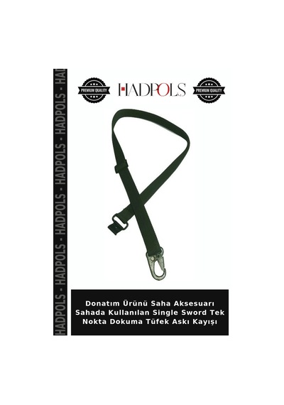 Donatım Ürünü Saha Aksesuarı Sahada Kullanılan Single Sword Tek Nokta Dokuma Askı Kayışı