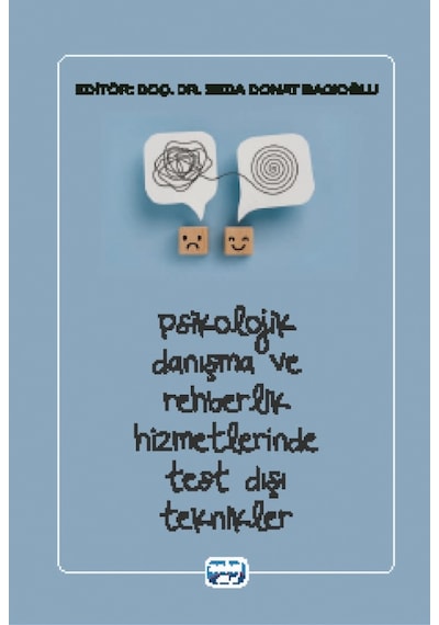 Psikolojik Danışma Ve Rehberlik Hizmetlerinde Test Dışı Teknikler