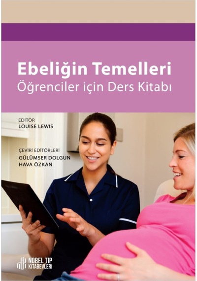 Ebeliğin Temelleri Öğrenciler için Ders Kitabı- Nobel Tıp Kitabevleri