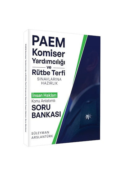 Süleyman Arslantürk Paem Komiser Yardımcılığı Ve Rütbe Terfii Hazırlık İnsan Hakları K.a. Soru Banka