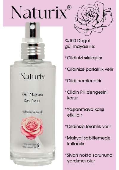 Naturix Gül Mayası Aydınlatıcı ve Gözenek Sıkılaştırıcı Tonik 100 ML