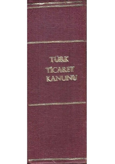 Türk Ticaret Kanunu Notlu - Sistematik Ve İlgili Mevzuat - Fırat Öztan 2.el