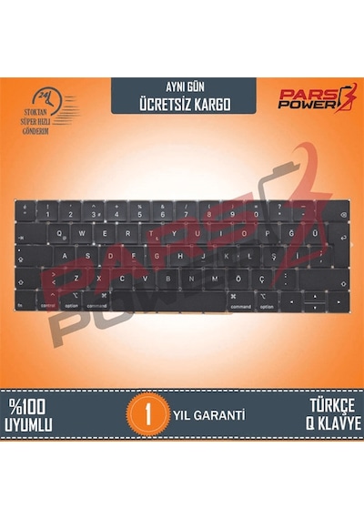 Apple Uyumlu MacBook Pro 15" A1990 (EMC 3215) MR942LL/A Klavye (TR) (Pars Power) Türkçe - Büyük Enter 671042