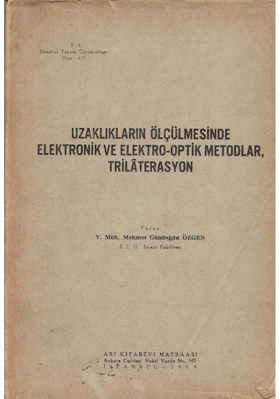 Uzaklıkların Ölçülmesinde Elektronik ve Elektro-Optik Metodlar